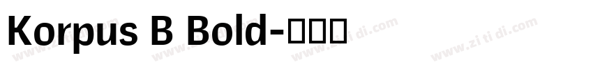 Korpus B Bold字体转换